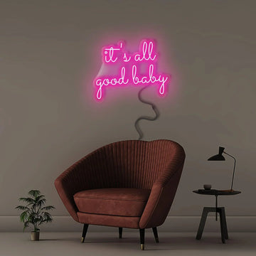 It's All Good Baby - NEONIFIC