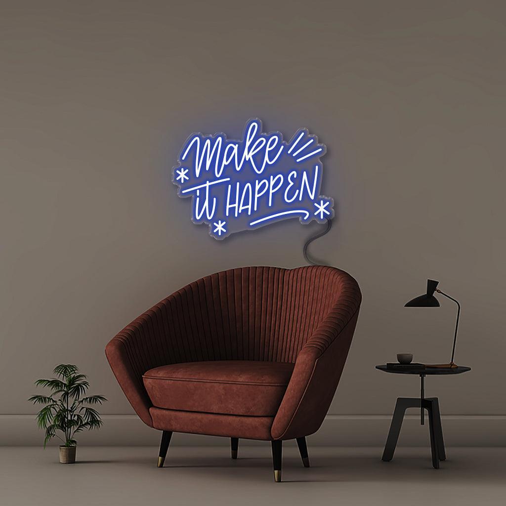 Make it happen - NEONIFIC