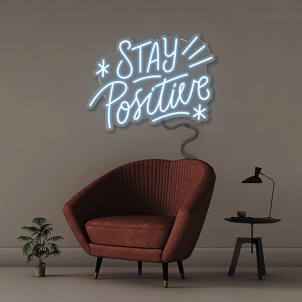 Stay Positive - NEONIFIC